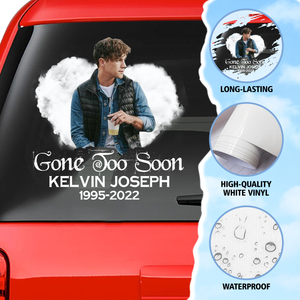 Custom In Loving Memory Sticker : In Loving Memory, Gone Too Soon