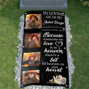 Custom Memorial Grave Blanket Outdoor : Because someone we love is in heaven