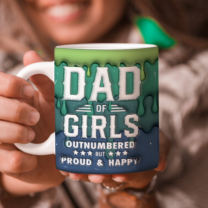 Father's Day Mug Gift, Dad 3d Mug, 3D Mug Gift For Dad : Dad of Girl