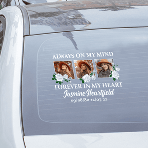 Custom In Loving Memory Sticker Memorial Decal Car Rose White : always on my mind, forever in my heart