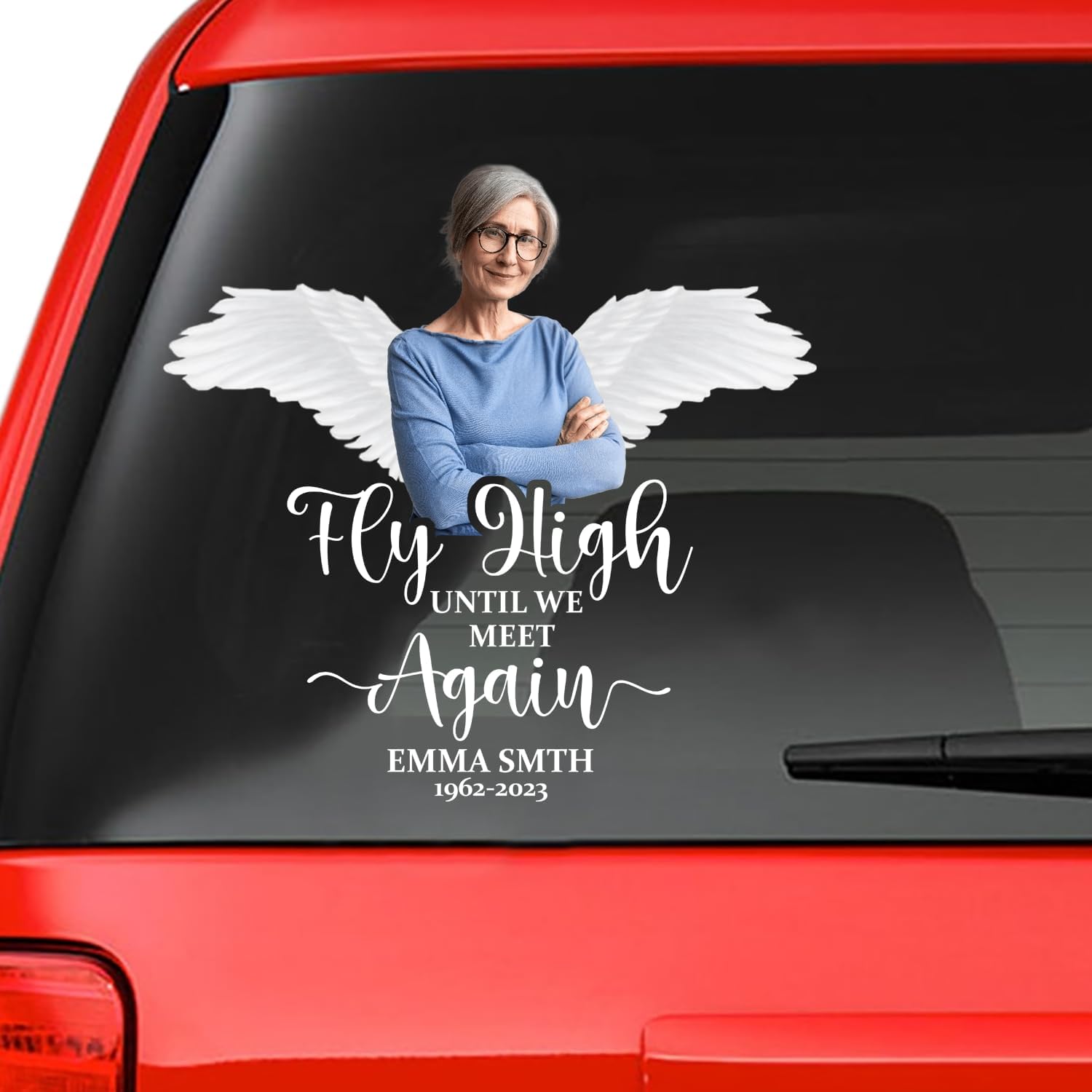 Custom Memorial Sticker Memory Decal Car : Fly high ultil we meet again