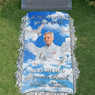Custom Memorial Grave Blanket Outdoor : a big piece of my heart lives in heaven and he is my dad