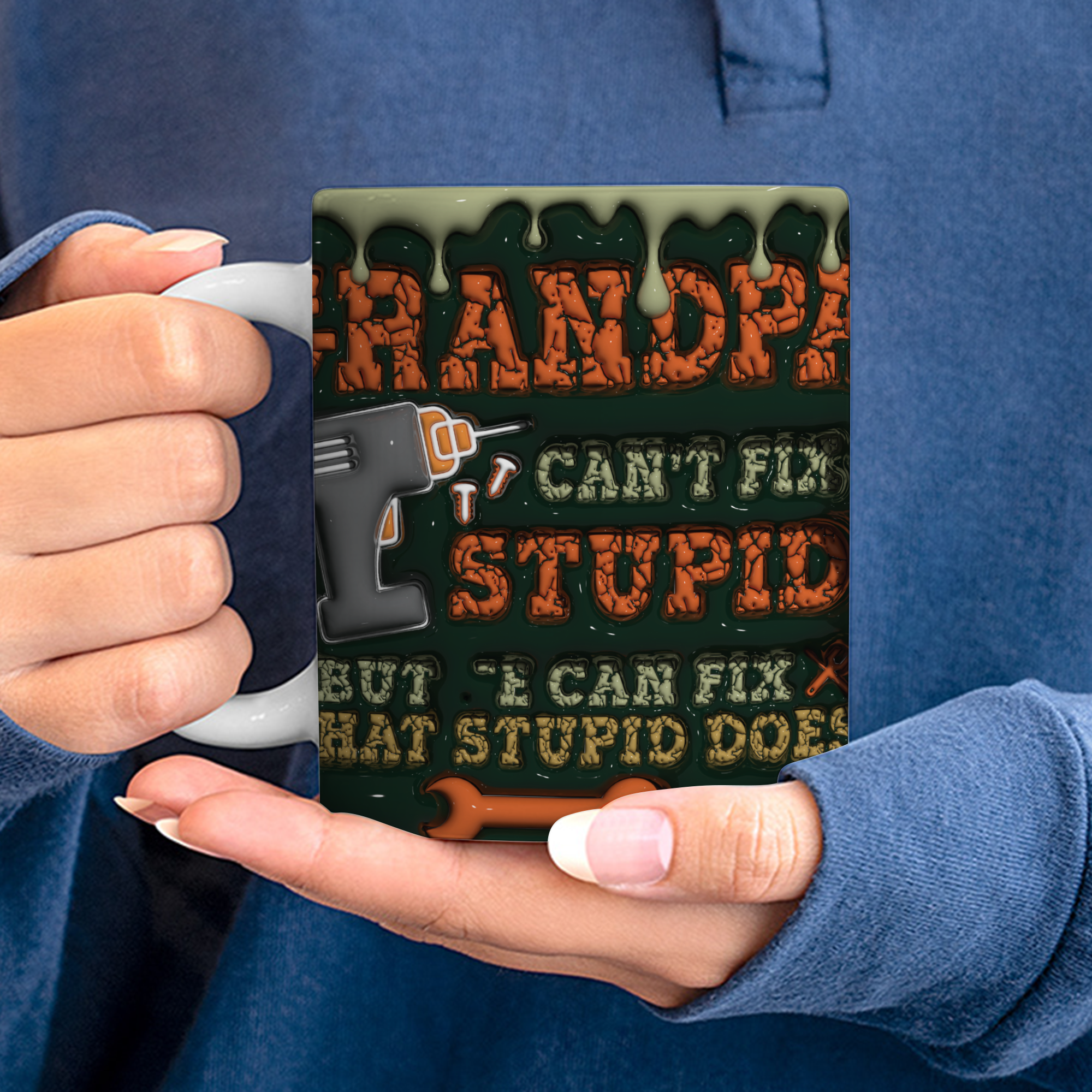 Father's Day Mug Gift, Dad 3d Mug, 3D Mug Gift For Dad : Grandpa Can't Fix Stupid But He Can Fix What Stupid Does