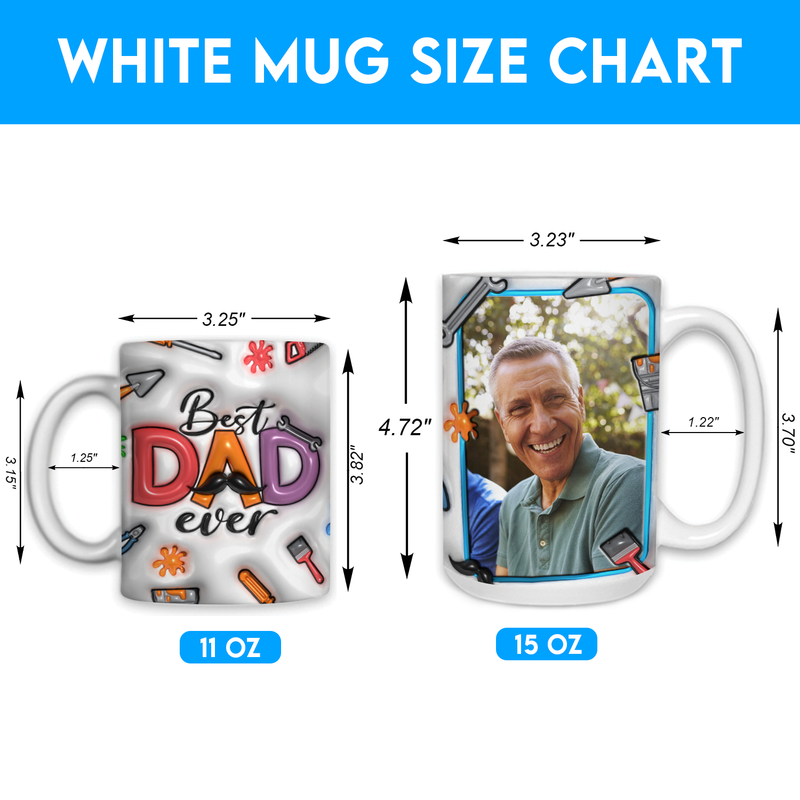 Custom Father's Day Mug Gift, Dad 3d Mug, 3D Mug Gift For Dad :  Best Dad Ever