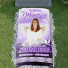 Custom Memorial Grave Blanket : in loving memory of , Forever in our hearts 02