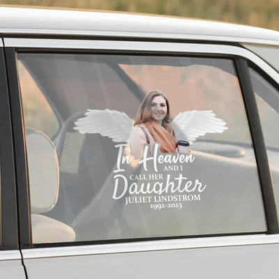 Custom In Memorial Sticker Personal Memory Decal Car :  in heaven i call her daughter