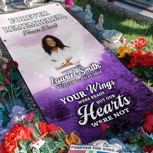 Personalized Memorial Grave Blanket, Custom Memorial Grave Blanket : Forever remembered forever missed, your wings were ready but my heart was not