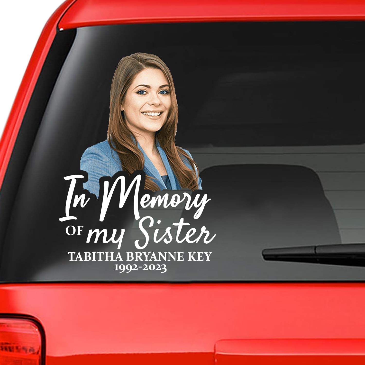 Custom In Memorial Sticker Personal Memory Decal Car :  in memory of my Sister