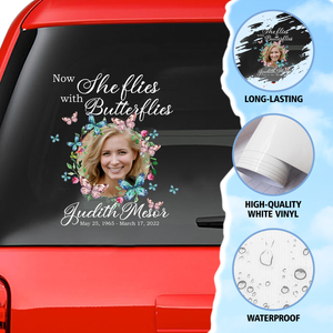 Custom In Loving Memory Sticker Personal Memory Decal Car : Now She Flies With Butterflies