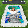 Custom Memorial Grave Blanket : in loving memory of, in loving memory of, because someone we love is in heaven