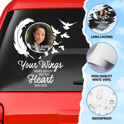 Custom In Loving Memory Sticker Personal Memory Decal Car : Your wings were ready but my heart were not