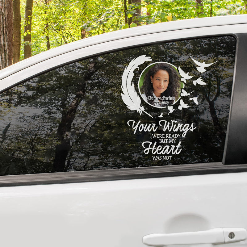 Custom In Loving Memory Sticker Personal Memory Decal Car : Your wings were ready but my heart were not