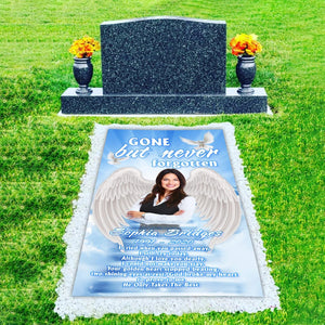 Custom Memorial Grave Blanket : Gone but never forgotten A2