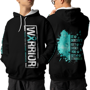 Addiction Recovery Warrior Hoodie 3D For Women For Men : Warrior Addiction Recovery Awareness