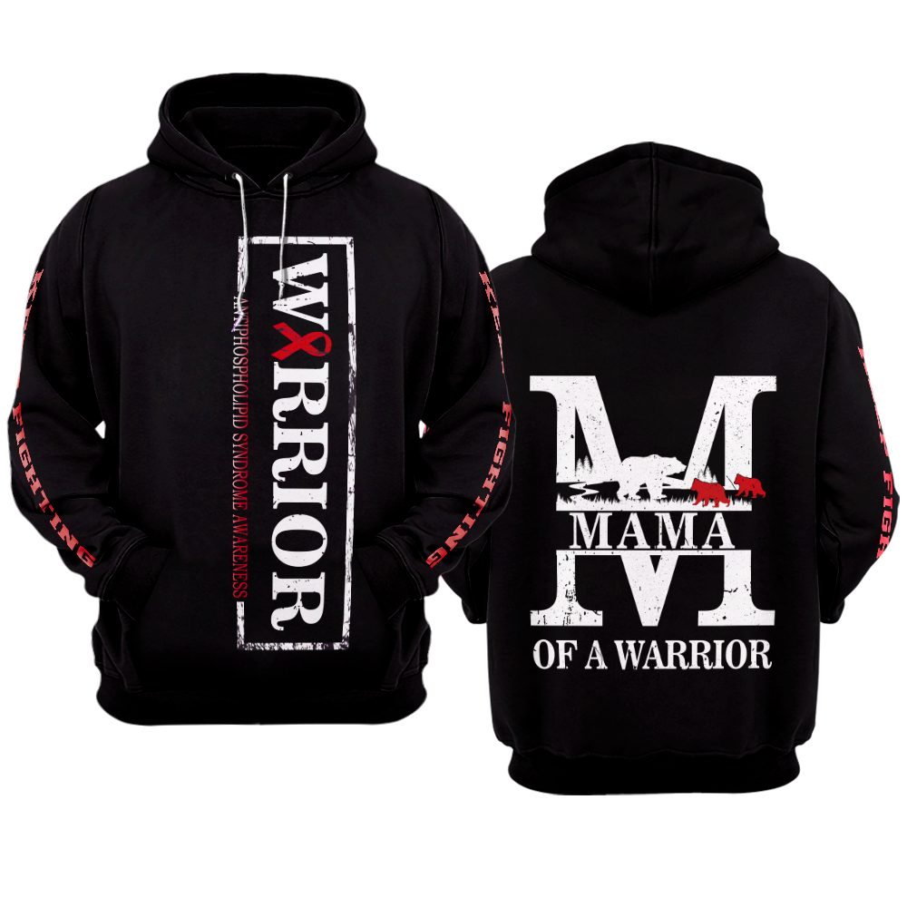 MAMA Antiphospholipid Syndrome Warrior Hoodie 3D For Women For Men : Mama Of A Warrior Antiphospholipid Syndrome Awareness