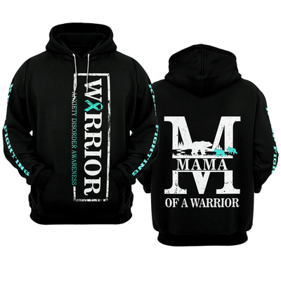 MAMA Anxiety Disorder Warrior Hoodie 3D For Women For Men : Mama Of A Warrior Anxiety Disorder Awareness
