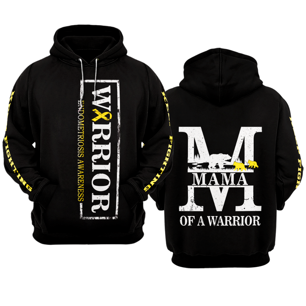 MAMA Endometriosis Warrior Hoodie 3D For Women For Men : Mama Of A Warrior Endometriosis Awareness