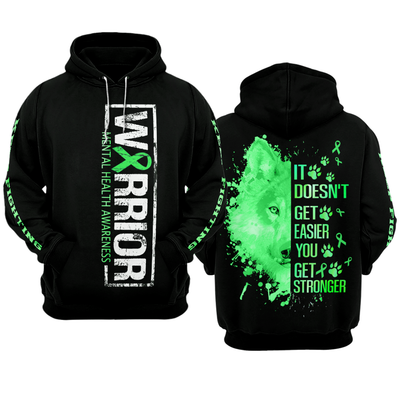 Mental Health Warrior Hoodie 3D For Women For Men : Warrior Mental Health Awareness