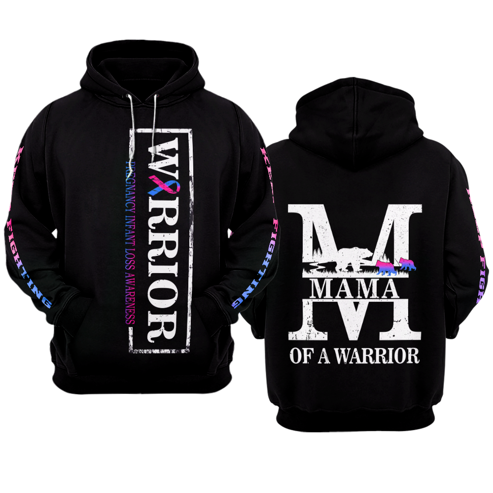 MAMA Pregnancy Infant Loss Warrior Hoodie 3D For Women For Men : Mama Of A Warrior Pregnancy Infant Loss Awareness