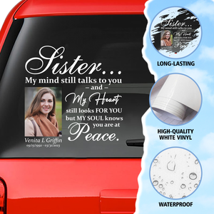 Custom in loving memory sticker, Personal Memory Decal Car : Sister, My mind still talks to you