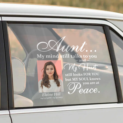 Custom in loving memory sticker, Personal Memory Decal Car : Aunt, My mind still talks to you