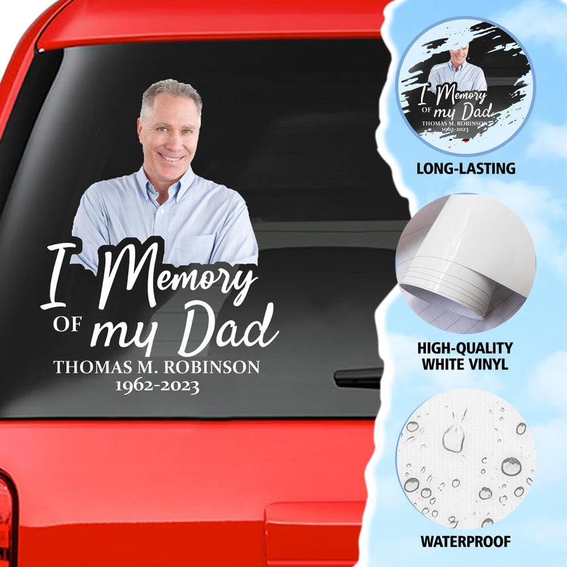 Custom In Memorial Sticker Personal Memory Decal Car :  in memory of my Dad