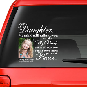 Custom in loving memory sticker, Personal Memory Decal Car : Daughter, My mind still talks to you