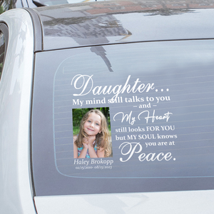 Custom in loving memory sticker, Personal Memory Decal Car : Daughter, My mind still talks to you