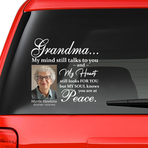 Custom in loving memory sticker, Personal Memory Decal Car : Grandma, My mind still talks to you