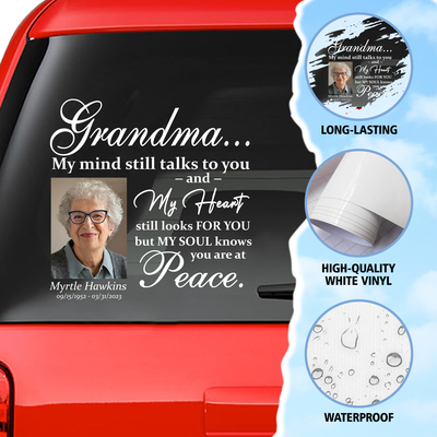 Custom in loving memory sticker, Personal Memory Decal Car : Grandma, My mind still talks to you