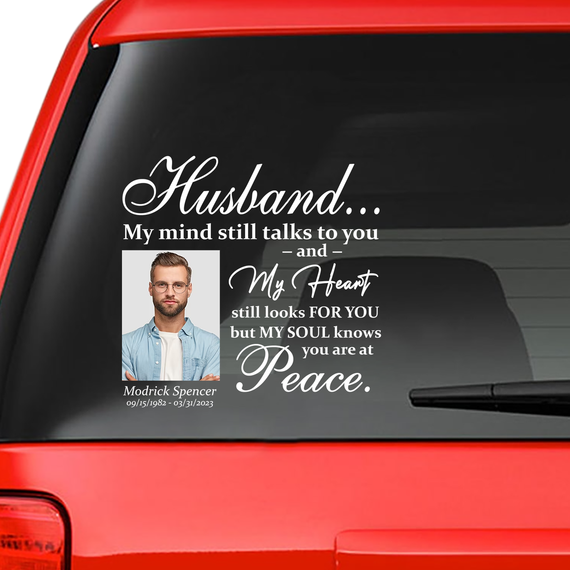 Custom in loving memory sticker, Personal Memory Decal Car : Husband, My mind still talks to you