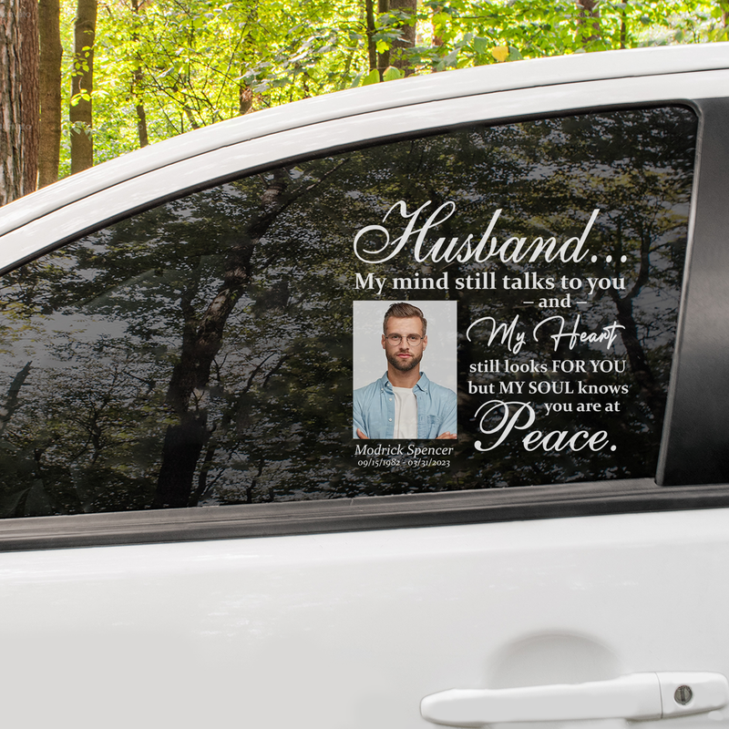 Custom in loving memory sticker, Personal Memory Decal Car : Husband, My mind still talks to you