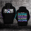 Suicide Awareness Hoodie For Women For Men : I can promise you won't face them alone
