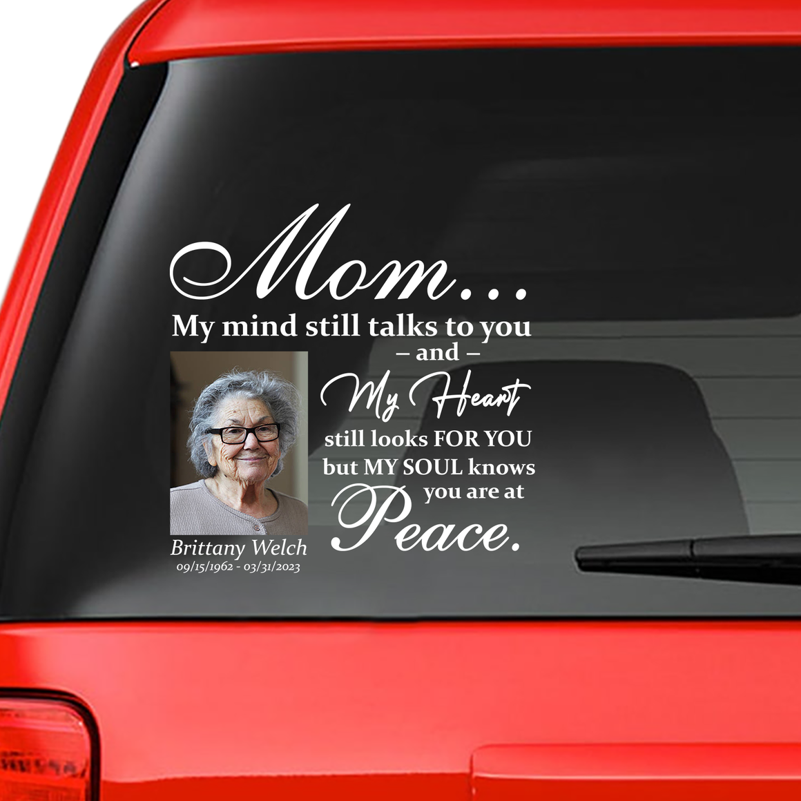 Custom in loving memory sticker, Personal Memory Decal Car : Mom, My mind still talks to you