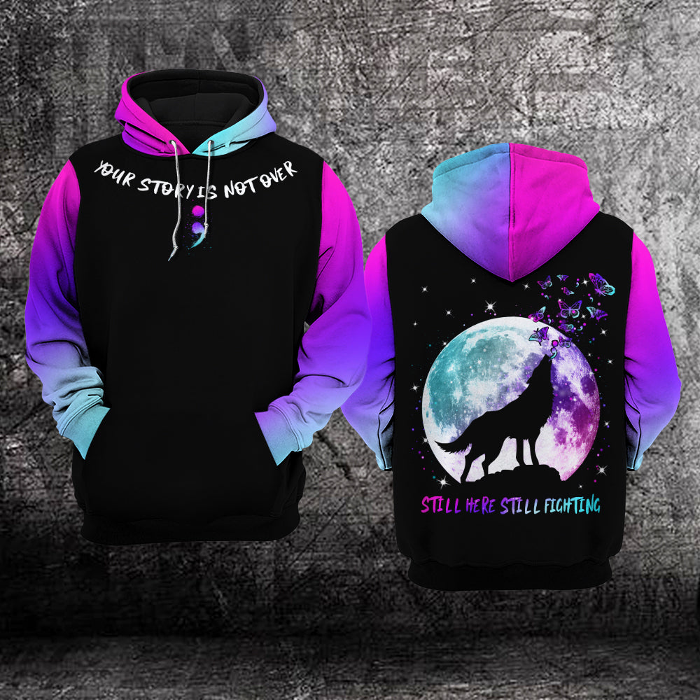Suicide Awareness Hoodie For Women For Men : Your story is not over, Wolf Suicide Warrior