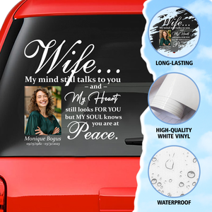 Custom in loving memory sticker, Personal Memory Decal Car : Wife, My mind still talks to you