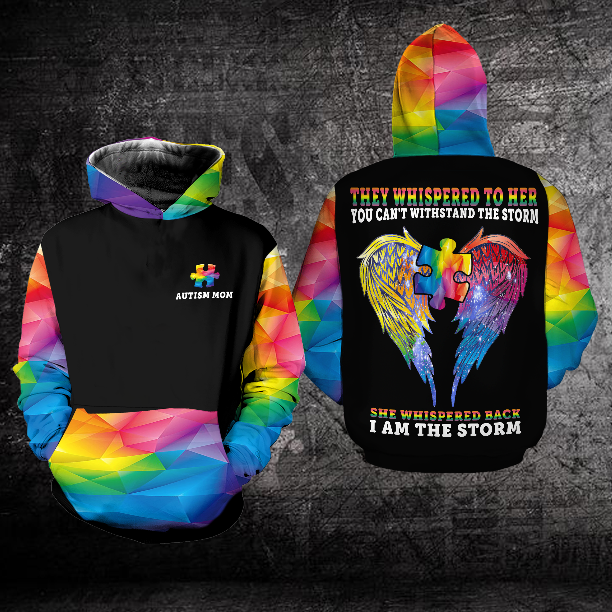 Autism Mom Hoodie : They whispered to her you cannot withstand the storm
