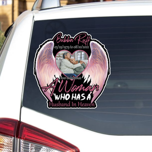 Custom Memory Sticker Car : A Women who has a husband in heaven