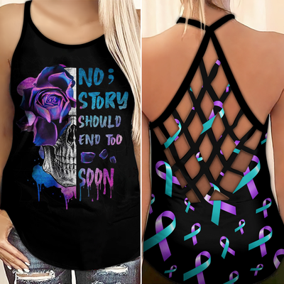 Suicide Awareness Criss Cross Tank Top Summer:  No story should end too soon 0309