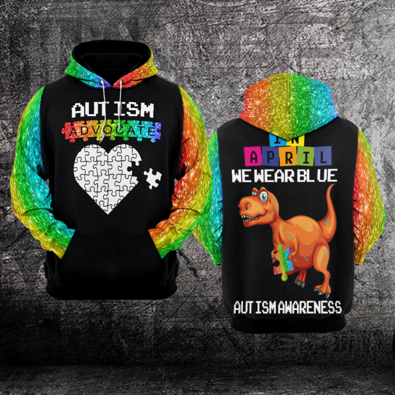 Autism Awareness Hoodie 3D : In April We Wear Blue