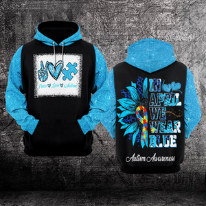 Autism Awareness Hoodie 3D : In April We Wear Blue