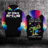 Autism Awareness Hoodie 3D : My Son Is Au-Some