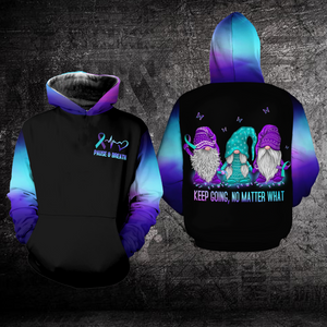 Suicide Prevention Awareness Hoodie For Women For Men : Keep Going, No Matter What