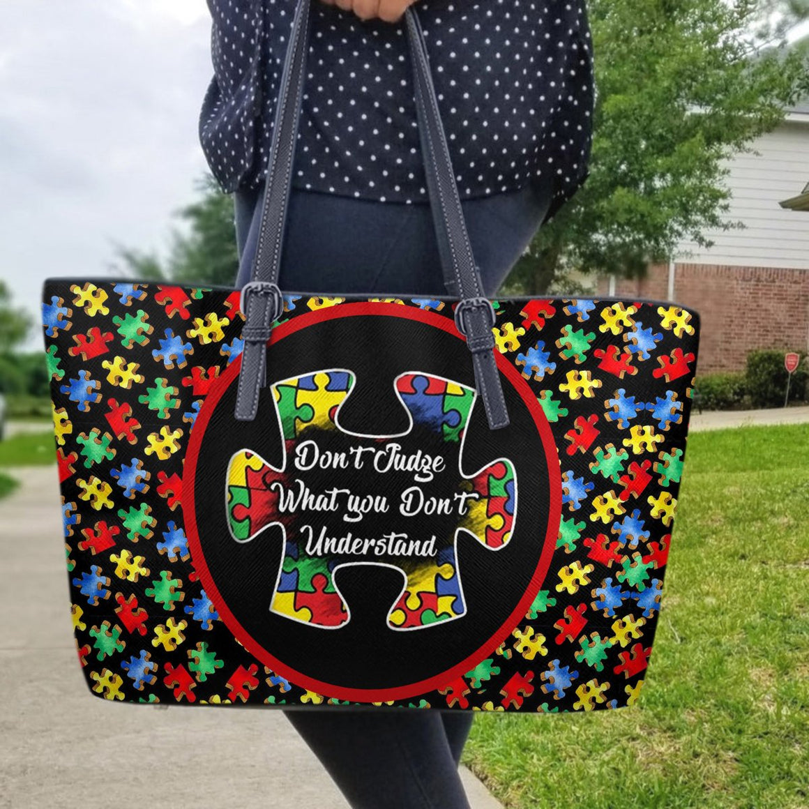 Autism Leather Bag 2 :  don't judge what you don't understand