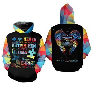 Never Underestimate An Autism Mom Autism Awareness Hoodie 3D