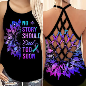 Sunflower Suicide Awareness Criss Cross Tank Top Summer:  No Story Should End Too Soon