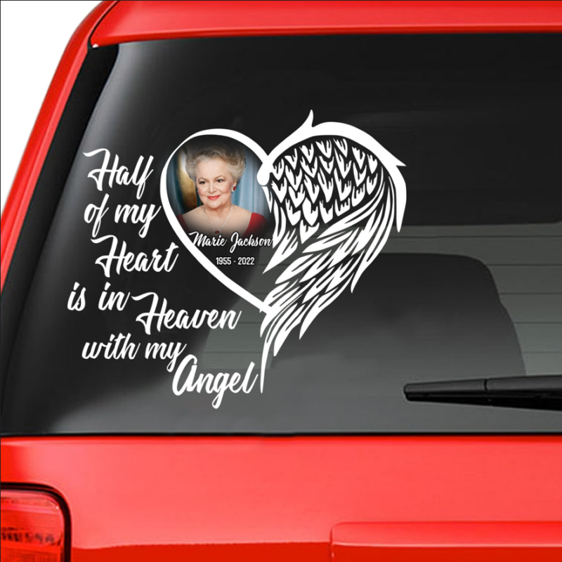 Custom In Loving Memory Sticker Personal Memory Decal Car : Half of My Heart is in Heaven With My Angel