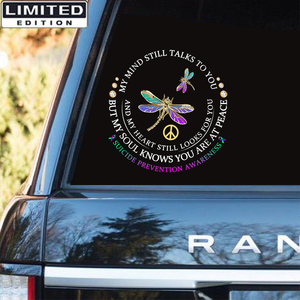 Suicide Prevention Awareness Custom Sticker Car : My Mind Still Talks To You - M1