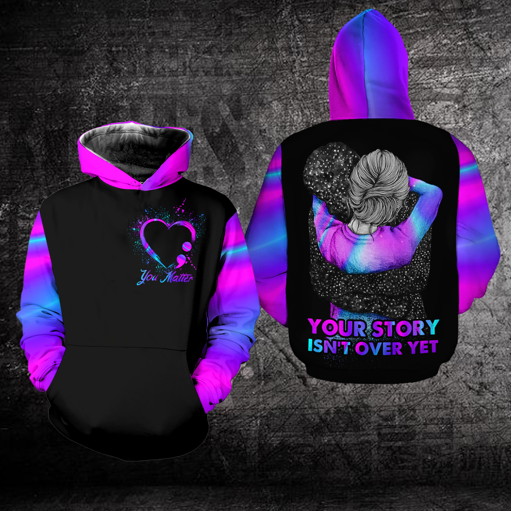 Suicide Prevention Awareness Hoodie Full Print : You Matter Your Story isn't Over Yet